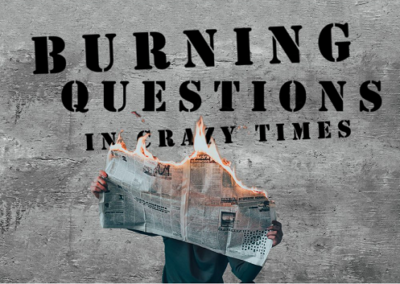 Burning Questions