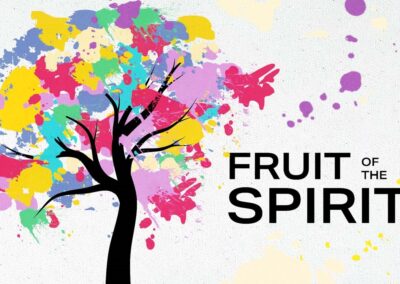 Fruit of The Spirit – Galatians 5:16-26